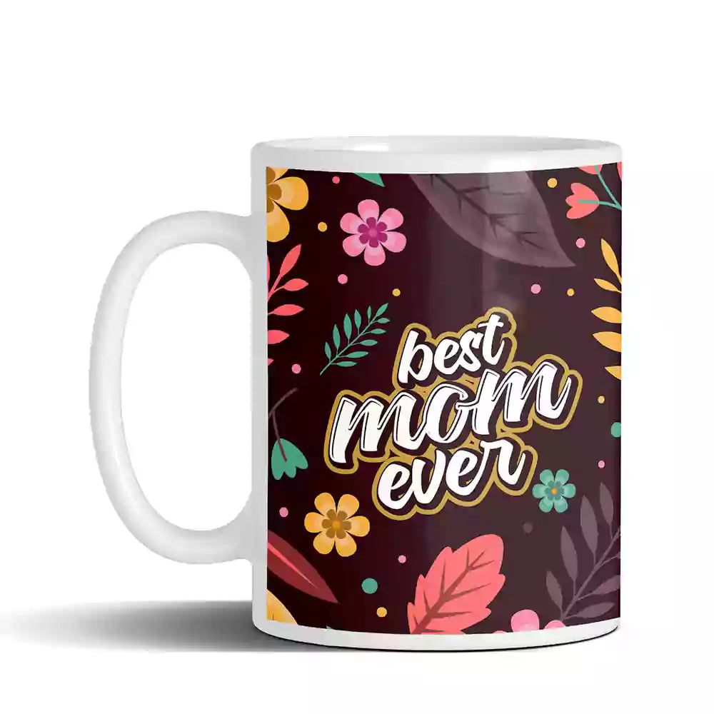 best-mom-ever-lovely-mug-for-the-best-mom-ever-350ml